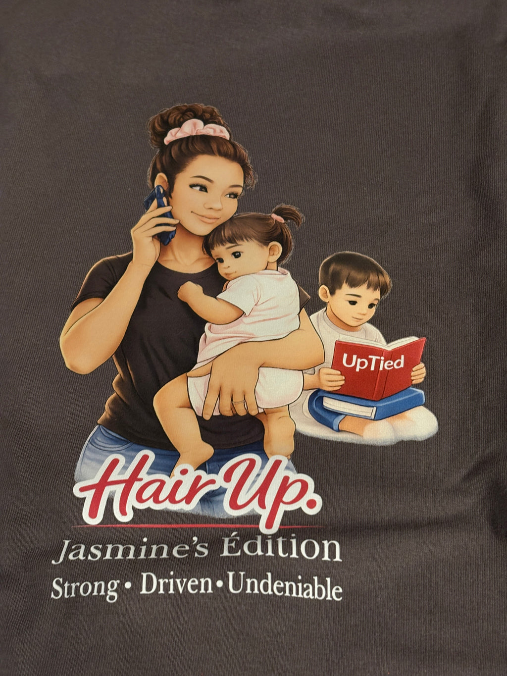 Jasmine’s Edition Graphic T-Shirt | “Hair Up” Women’s Tee | Strong Driven Undeniable Shirt | Everyday Confidence Tee