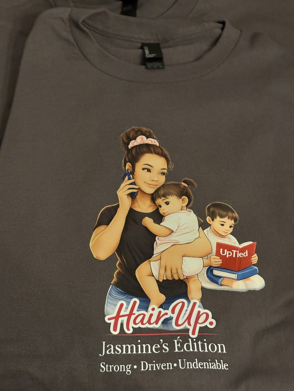 Jasmine’s Edition Graphic T-Shirt | “Hair Up” Women’s Tee | Strong Driven Undeniable Shirt | Everyday Confidence Tee